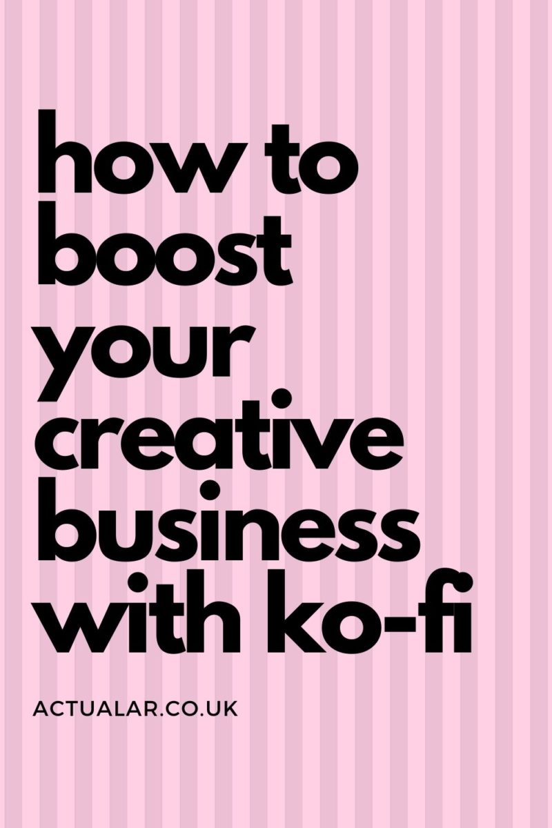 How to boost your creative business with Ko-Fi
